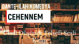 Səsli Kitab  Dante İlahi Komediya Türkcə Fəlsəfə [upl. by Zednanref]