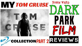 My TOM CRUISE BLURAY Collection Part 2 [upl. by Emmaline]