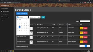 Tutorial Fitur Aplikasi Stok Barang Berbasis Web Filter Data Berdasarkan Tanggal PHP [upl. by Eek]