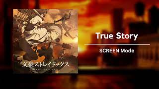 Bungou Stray Dogs Season 4  True Story  SCREEN Mode [upl. by Einberger]