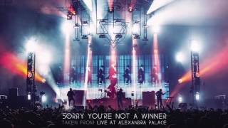 Enter Shikari  Sorry Youre Not A Winner Live At Alexandra Palace [upl. by Fronniah]