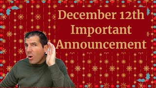 December 12th  Important Announcement Released [upl. by Clova]