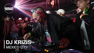 DJ KRIZIS  Boiler Room Mexico City TITANES [upl. by Nevah866]