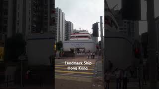 Landmark Ship in Whampoa Hong Kong satisfying hongkongroad shortvideo shorts viral trending [upl. by Convery]