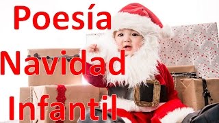 Poesía Navidad Infantil  Poemas De Navidad Para Niños Cortos [upl. by Haidabej204]