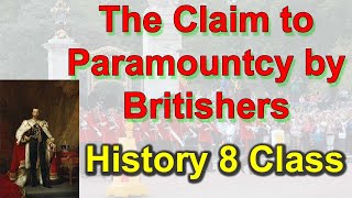 The Claim to Paramountcy by Britishers  How EIC used the policy of Paramountcy to expand their rule [upl. by Akinas]