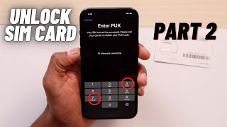 How to unlock SIM CARD  Sim PUK Locked   Part 2 [upl. by Godwin]