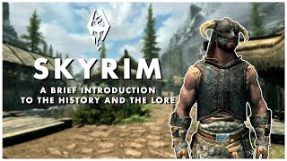 An Introduction to Tamrielic History amp Skyrim Lore [upl. by Juxon583]