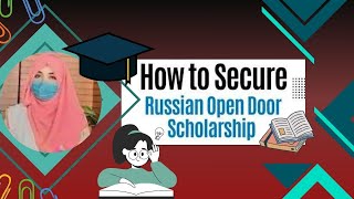 How to Secure the Russian Open Door Scholarship  Qurtaba Aslam [upl. by Fidelity]