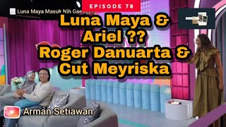 Cut Meyriska amp Roger Danuarta I Luna Maya berbicara tentang Mantan Kekasih di Rumpi TTV I Part 1 [upl. by Eidoow380]