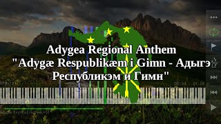 Adygea Regional Anthem  Адыгэ Республикэм и Гимн  Piano [upl. by Casia93]