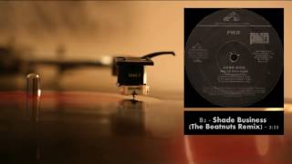 PMD  Shade Business The Beatnuts Remix B2 [upl. by Lyndon800]