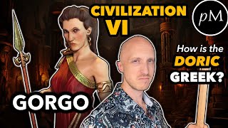 Gorgos DORIC Greek in Civilization VI  How is the Spartan Pronunciation [upl. by Nino]