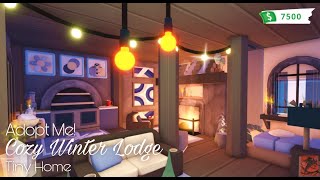 Adopt Me  Tiny home  Cozy Winter Lodge [upl. by Raouf]