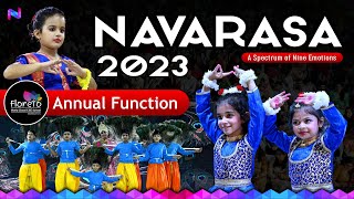 NAVARASA2023🎊💃🕺👯‍♂️💥🎆🎉  Annual Day  Floreto World School [upl. by Merline274]