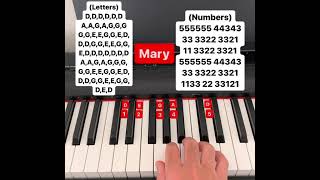 Mary piano tutorial letters and numbers [upl. by Attenev]