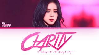 OFFICIAL CLEAN AUDIO JISOO BLACKPINK CLARITY Cover Color Coded Lyrics HanRomEng [upl. by Fletcher539]