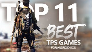 Top 11 Best Third Person Shooter Games for Android  IOS [upl. by Raouf]