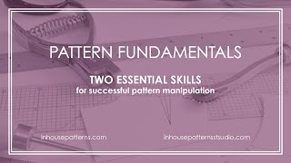 Pattern Fundamentals Two Essential Skills [upl. by Edouard973]