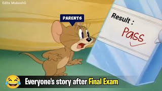 Everyones story after Final Exam  Funny Meme  Edits MukeshG [upl. by Elspeth]