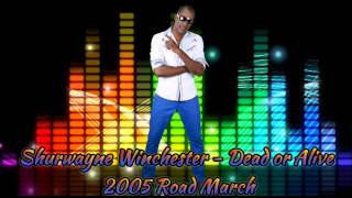 Shurwayne Winchester  Dead or Alive 2005 Roadmarch Shurwayne socaisyours TeamShurwayne [upl. by Svetlana]