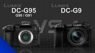 Panasonic Lumix DCG95 G90  G91 vs Panasonic Lumix DCG9 [upl. by Eilatam]