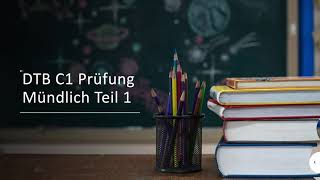 Thema 9 Kundenbindung telc DTB C1 Prüfung Mündlich Teil 1 [upl. by Lebasiairam444]