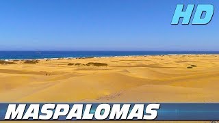 Maspalomas Beach amp Dunes Gran Canaria  Spain [upl. by Eylatan664]