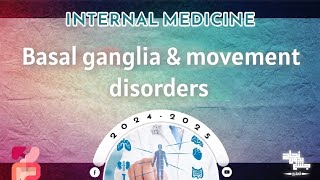 L4 Basal ganglia and movement disorders  Internal medicine PT [upl. by Gaylene]