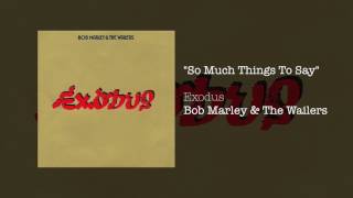 So Much Things To Say 1977  Bob Marley amp The Wailers [upl. by Nwahsem]