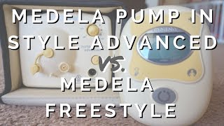 Medela Pump In Style Advanced VS Medela Freestyle Breast Pump Comparison [upl. by Haym]