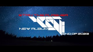 Stan The Flasher  Nouvel Album  New Album  Official Teaser 1 [upl. by Gilcrest951]