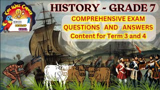 Grade 7 History Exam PrepTerm 3 and Term 4 2024  Comprehensive Exam QampA for Success [upl. by Legin]