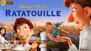 Ratatouille Full Movie In English  Patton Oswalt Ian Holm Lou Romano Brad G  Review amp Facts [upl. by Nnahgiel55]