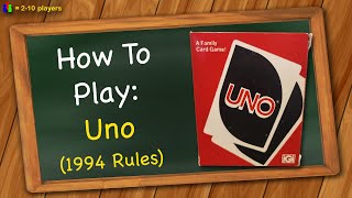 How to play Uno 1994 Rules [upl. by Glenine]