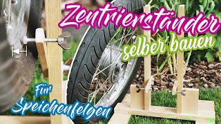 FelgenZentrierständer selber bauen 🔧 Für Simson Motorräder und Fahrräder🚲 [upl. by Desireah]