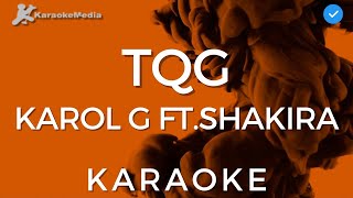 Shakira y Karol G  TQG  Karaoke Instrumental [upl. by Reltuc385]