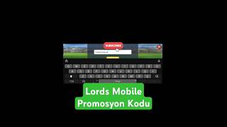 PROMOSYON KODU  LORDS MOBİLE LORDS MOBİLE PAGANİ lordsmobile [upl. by Ydeh]