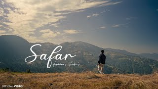 Abhinav Thakur  SAFAR Official Music Video ft Ankit Sharma [upl. by Smaj]