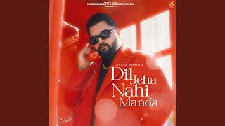 Dil Jeha Nahi Manda [upl. by Hamlin]