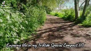 Enjoying life in my TriRide Special Compact HT Triride [upl. by Tnemelc712]