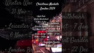 London Christmas Market Dates 2024 christmas christmasmarket 2024 countdowntochristmas [upl. by Lluj]