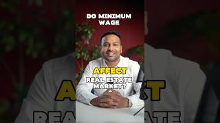 How Minimum Wage Increase Affect Real Estate [upl. by Anidene]