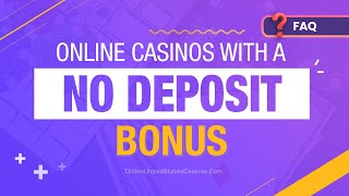 What Online Casino Has a No Deposit Bonus [upl. by Watkins]