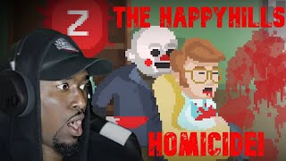 The HappyHills Homicide So Many Lives Taken Horror Gameplay [upl. by Gabby]