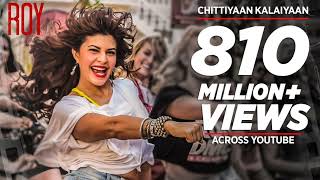 Chittiyaan Kalaiyaan FULL VIDEO SONG  Roy  Meet Bros Anjjan Kanika Kapoor  TSERIES [upl. by Nilved]