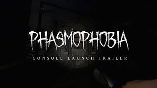 Phasmophobia  Console Launch Trailer [upl. by Eugen196]