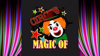 MAGIC of CIRCUS channel trailer [upl. by Merrie]