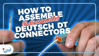 How to Assemble amp Disassemble Deutsch DT Connectors [upl. by Immanuel]