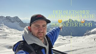 Der Gletscher Am ZugSpitzPlatte🏔🏔🏔 😖Schock🤯 2600 Meter Hoch❄❄❄ [upl. by Wiersma944]